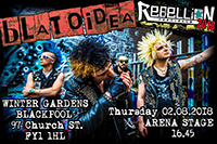 Blatoidea - Rebellion Festival, Blackpool 2.8.18